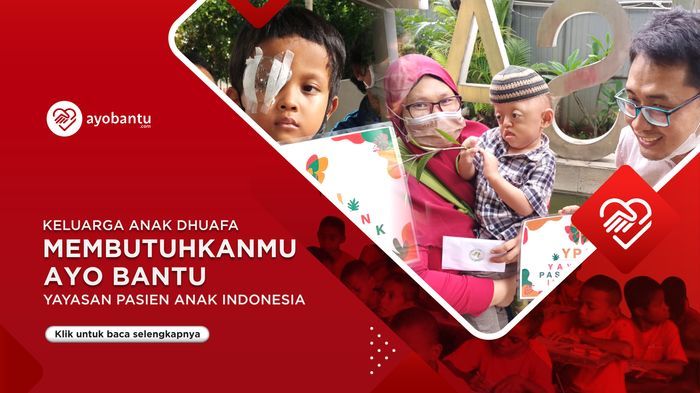 Yayasan Pasien Anak Indonesia bantu pasien anak kaum dhuafa.