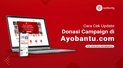 Cara Cek Update Donasi Campaign di Ayobantu.com