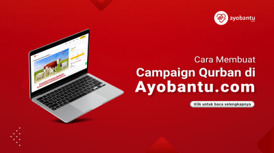 Cara Membuat Campaign Qurban di Ayobantu