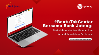 #BantuTakGentar Bersama Bank Jateng: Berkolaborasi untuk Memberikan Kemudahan dalam Berdonasi