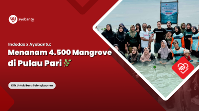 Indodax dan Ayobantu Bersama Sekolah Relawan Lakukan Penanaman 4.500 Pohon Mangrove di Pulau Pari